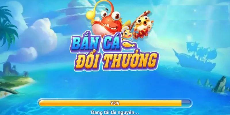 Giới thiệu về bắn cá đổi thưởng tiền mặt