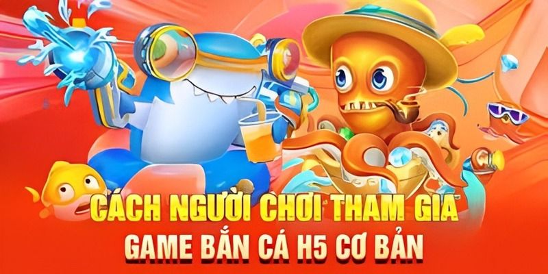 Hướng dẫn chơi bắn cá H5 tại JUN888 một cách dễ dàng